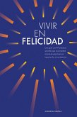 Vivir en Felicidad (eBook, ePUB)