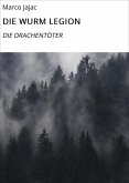 DIE WURM LEGION (eBook, ePUB)