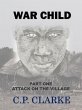 War Child - Attack On The Village... - Bild 1