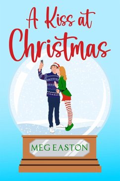 A Kiss at Christmas (eBook, ePUB) - Easton, Meg