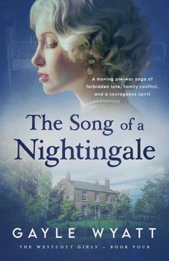 The Song of a Nightingale (The Westcott Girls, #4) (eBook, ePUB) - Wyatt, Gayle