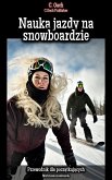 Nauka jazdy na snowboardzie (eBook, ePUB)