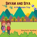 A Mountain Trip (Shyam and Siya, #1) (eBook, ePUB)