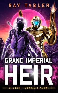 A Grand Imperial Heir (eBook, ePUB) - Tabler, Ray