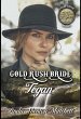 Gold Rush Bride Tegan (Gold Rush... - Bild 1