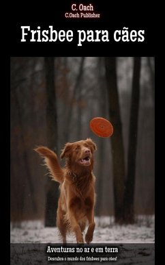 Cover Frisbee para cães (eBook, ePUB)