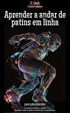 Aprender a andar de patins em linha (eBook, ePUB)