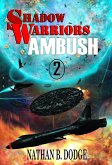 Ambush (Shadow Warriors, #2) (eBook, ePUB)