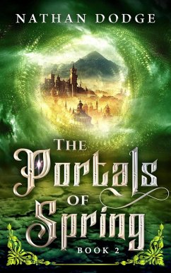 The Portals of Spring (eBook, ePUB) - Dodge, Nathan