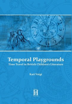 Temporal Playgrounds - Voigt, Kati
