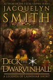 Deck the Dwarvenhall: A Legends of Lasniniar Short (eBook, ePUB)