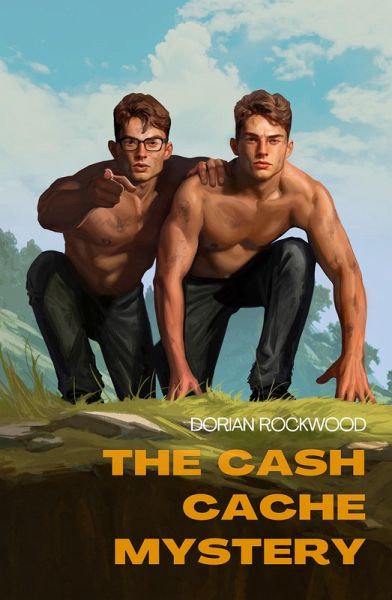 The Cash Cache Mystery (eBook, ePUB) The Cash Cache Mystery (eBook, ePUB)