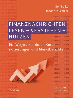 Finanznachrichten lesen - verstehen - nutzen - Beike, Rolf;Schlütz, Johannes