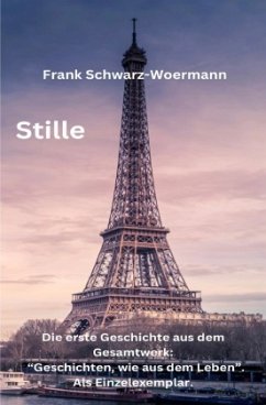 Stille - Schwarz-Woermann, Frank