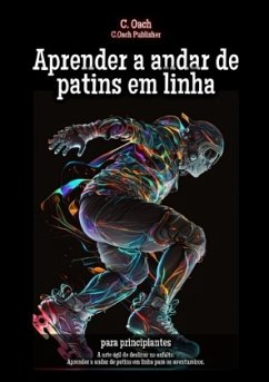 Aprender a andar de patins em linha - Oach, C.