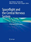 Spaceflight and the Central Nervous System