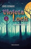 Violeta Lock, generación caucalis (eBook, ePUB)