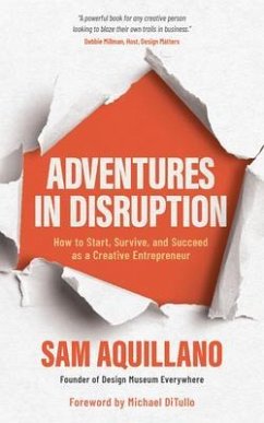 Adventures in Disruption (eBook, ePUB) - Aquillano, Sam