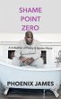 Shame Point Zero (eBook, ePUB) - Bild 1