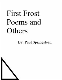 First Frost Poems and Others (eBook, ePUB) - Springsteen, Paul