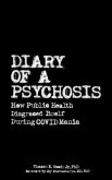 Diary of a Psychosis (eBook, ePUB)
