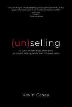 (un)selling (eBook, ePUB) - Casey, Kevin