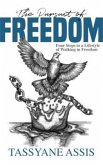 The Pursuit of Freedom (eBook, ePUB)