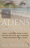 Aliens Are With Us (eBook, ePUB)