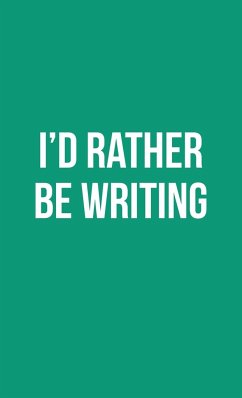 Publish Her Journal X (I'd Rather Be Writing) - Her, Publish