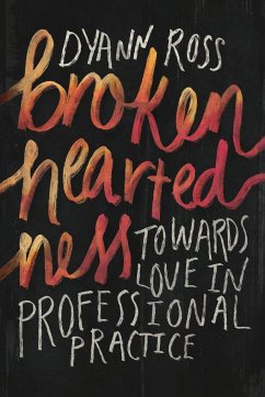 Broken-heartedness - Ross, Dyann