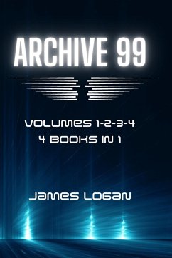 Archive 99 Volumes 1-2-3-4 - Logan, James