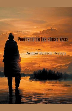 Poemario de las almas vivas - Barreda, Andrés