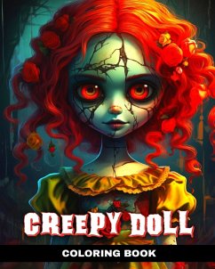Creepy Doll Coloring Book - Peay, Regina