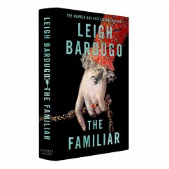 The Familiar. Limited Exclusive Edition - Bardugo, Leigh