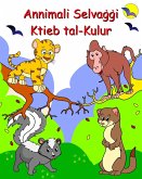 Annimali Selva¿¿i Ktieb tal-Kulur