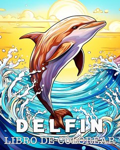 Delfin Libro de Colorear - Bb, Lea Schöning