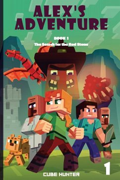 Alex's Adventure Book 1 - Cube Hunter