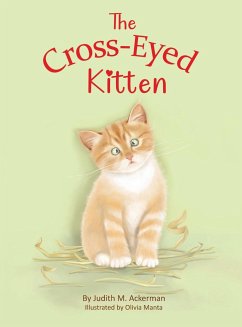 The Cross-Eyed Kitten - Ackerman, Judith M.