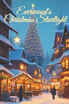 Everwood's Christmas Starlight - Velene, Hye