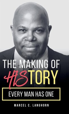 The Making of HIStory - Langhorn, Marcel C.