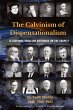 The Calvinism of Dispensationalism - Bild 1