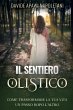 Il Sentiero Olistico - Bild 1