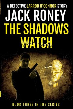 The Shadows Watch - Roney, Jack