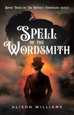 Spell of the Wordsmith - Williams, Alison