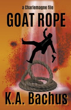 Goat Rope - Bachus, K. A.