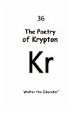 The Poetry of Krypton