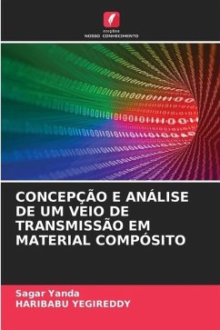 CONCEPÇÃO E ANÁLISE DE UM VEIO DE TRANSMISSÃO EM MATERIAL COMPÓSITO - Yanda, Sagar;YEGIREDDY, HARIBABU