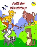 Vadállatok Kifestőkönyv Vadállatok Kifestőkönyv