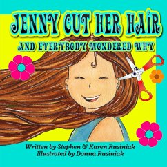 Jenny Cut Her Hair - Rusiniak, Stephen; Rusiniak, Karen