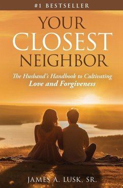 Your Closest Neighbor - Lusk, James A.